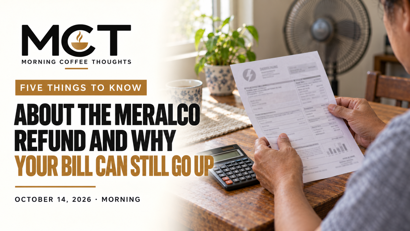 MCT Five Things cover showing a household reviewing an electricity bill beside a calculator.