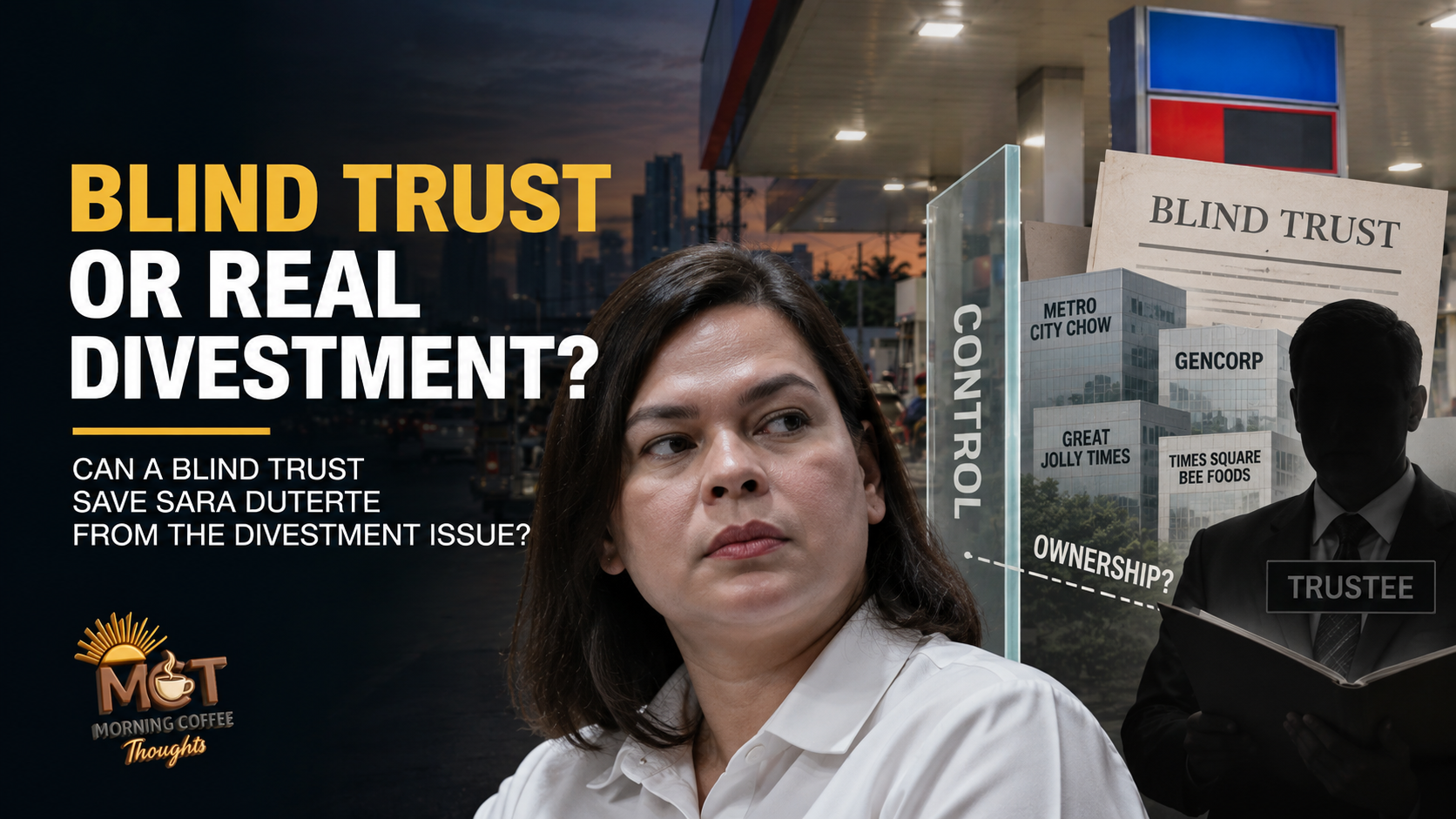 MCT cover asking whether a blind trust is a real divestment, with Sara Duterte, a trustee silhouette and corporate ownership imagery.