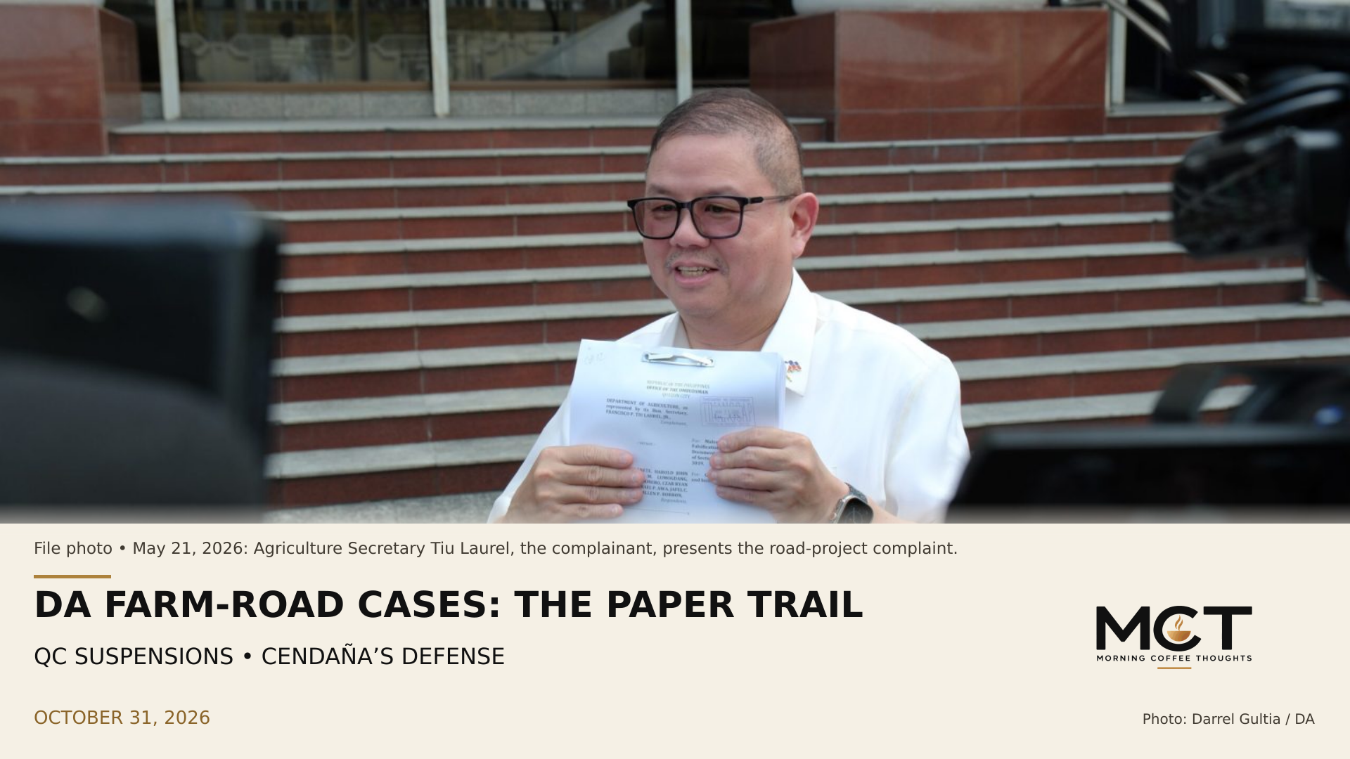 File photo, May 21, 2026: Agriculture Secretary Francisco Tiu Laurel Jr., the complainant, presents the farm-road complaint.