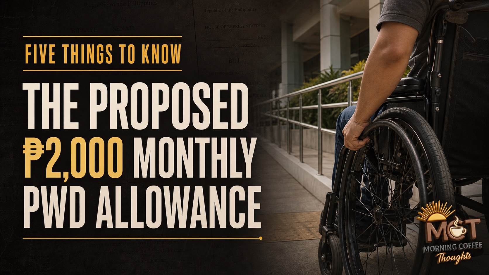 MCT cover for the proposed ₱2,000 monthly PWD allowance, showing a wheelchair user on an accessible city path