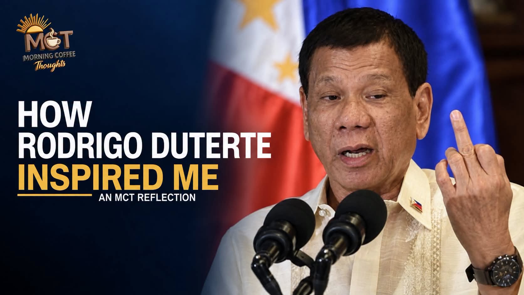 MCT reflection cover showing Rodrigo Duterte at a podium beside the title HOW RODRIGO DUTERTE INSPIRED ME.