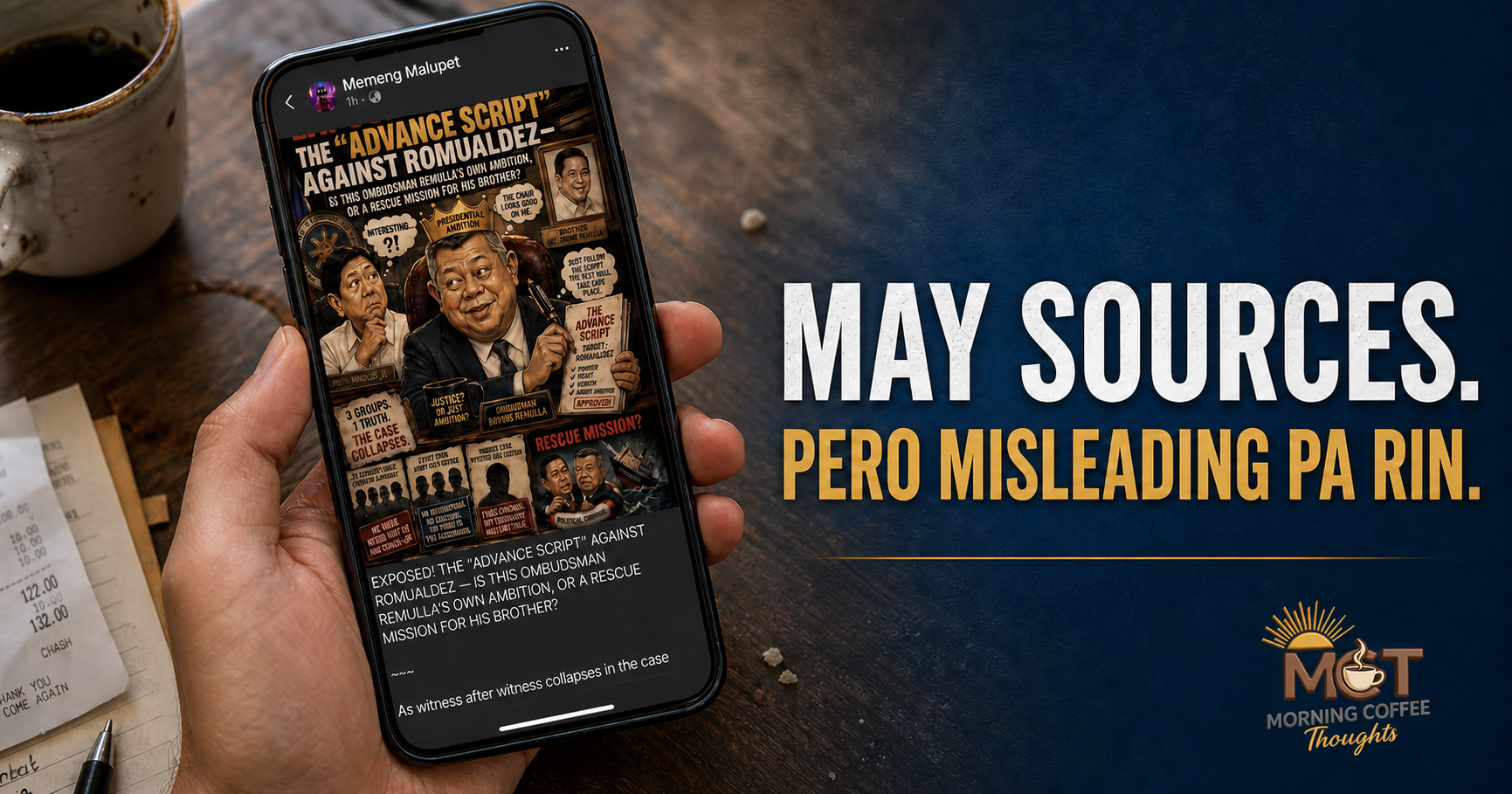 A hand holds a smartphone displaying the Facebook post examined in the article on an ordinary table, beside the title MAY SOURCES. PERO MISLEADING PA RIN. and the official MCT logo.