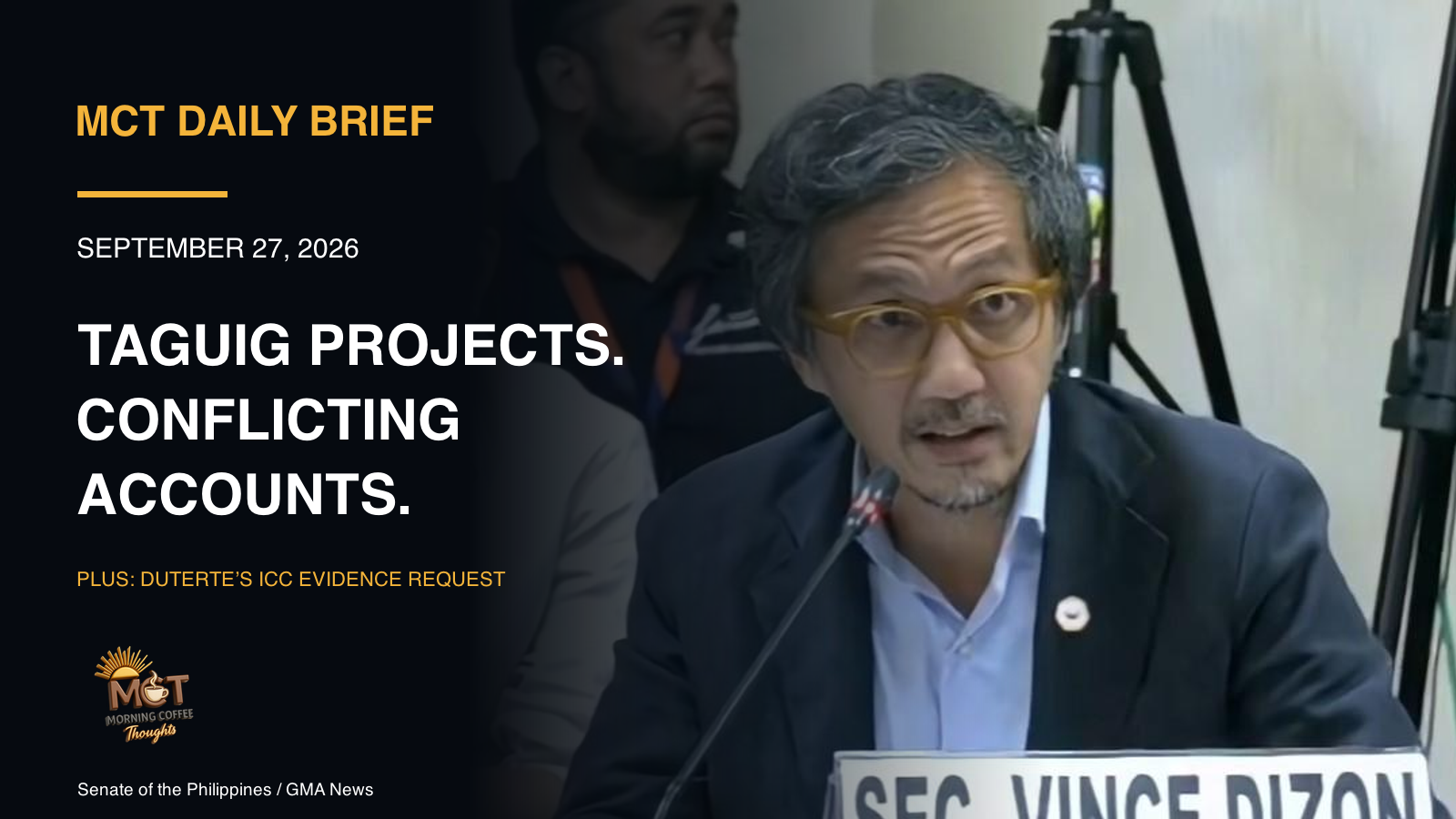 Vince Dizon at a Senate hearing, with the September 27 MCT Daily Brief headline.