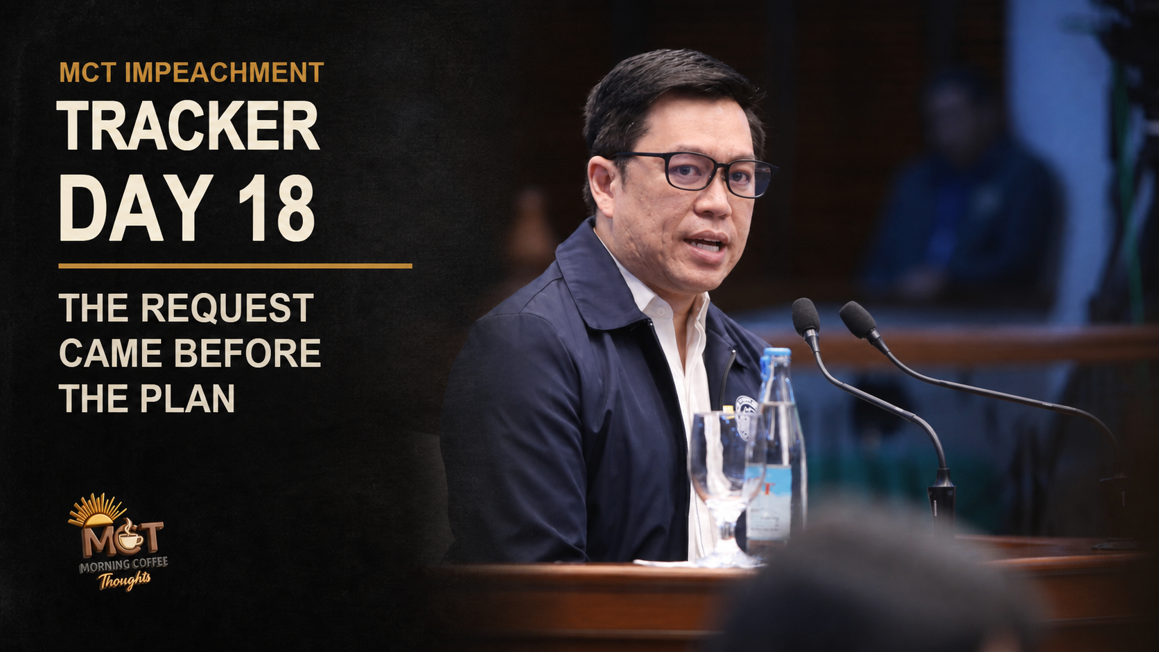 Lemuel Ortonio testifying before the Senate impeachment court beside the MCT Impeachment Tracker Day 18 headline.