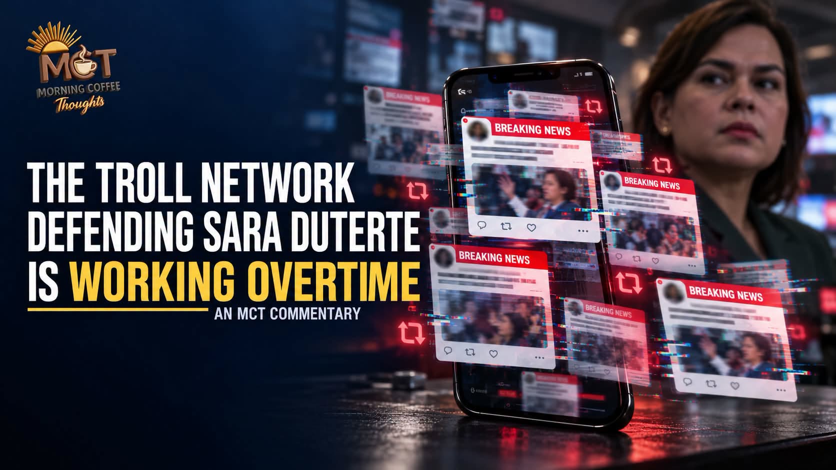 THE TROLL NETWORK DEFENDING SARA DUTERTE IS WORKING OVERTIME — original MCT cover
