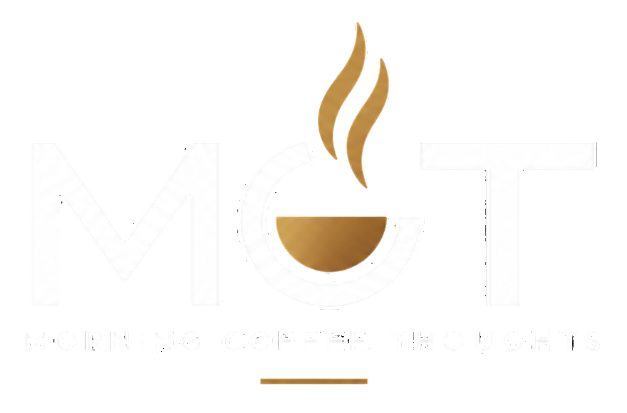 Morning Coffee Thoughts